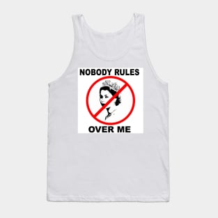 Nobody Rules Over Me Queen Elizabeth Tank Top